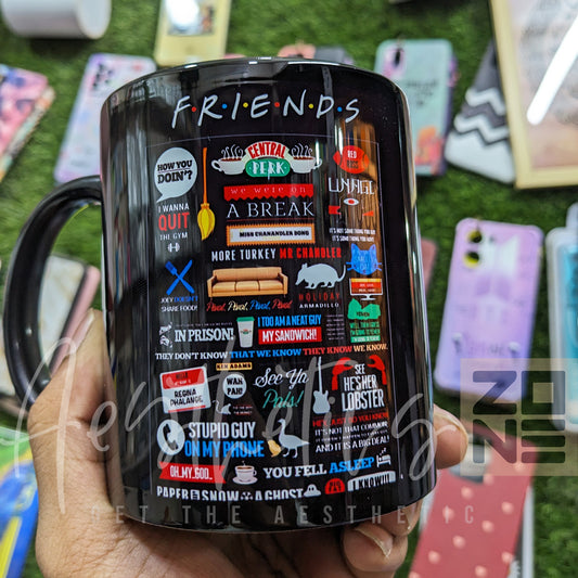 FRIENDS Mug – Sip with the Ones Who’ll Be There for You