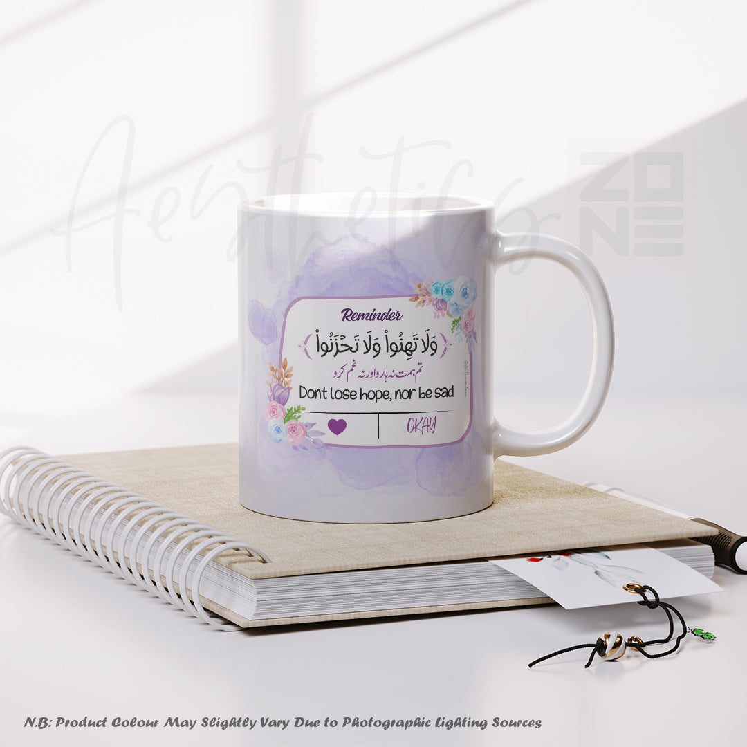 Aesthetic White & Purple Mug ā "Don't Lose Hope, Nor Be Sad"