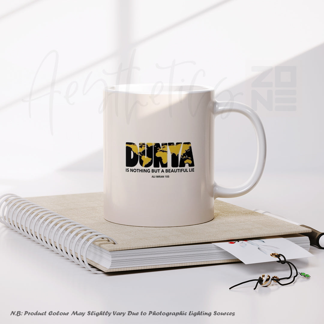 Duniya – “Nothing but a Beautiful Lie” Inspirational Mug