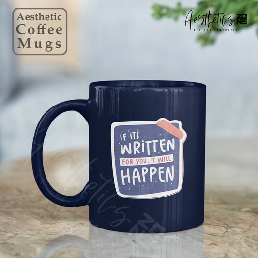 If It Was Written for You – Faith Reminder Mug