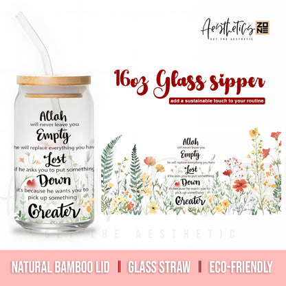 Allah Will Never Leave You Empty – Clear Glass Can