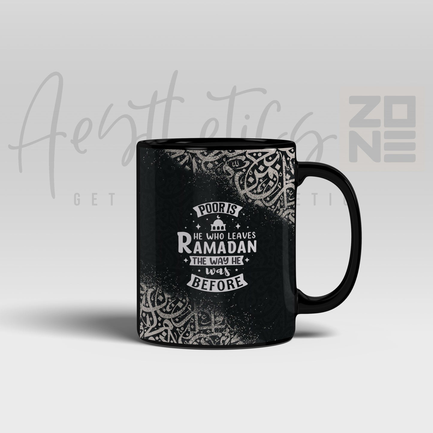 Ramadan Special – Don’t Leave Unchanged Mug