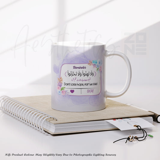 Aesthetic White & Purple Mug – "Don't Lose Hope, Nor Be Sad"