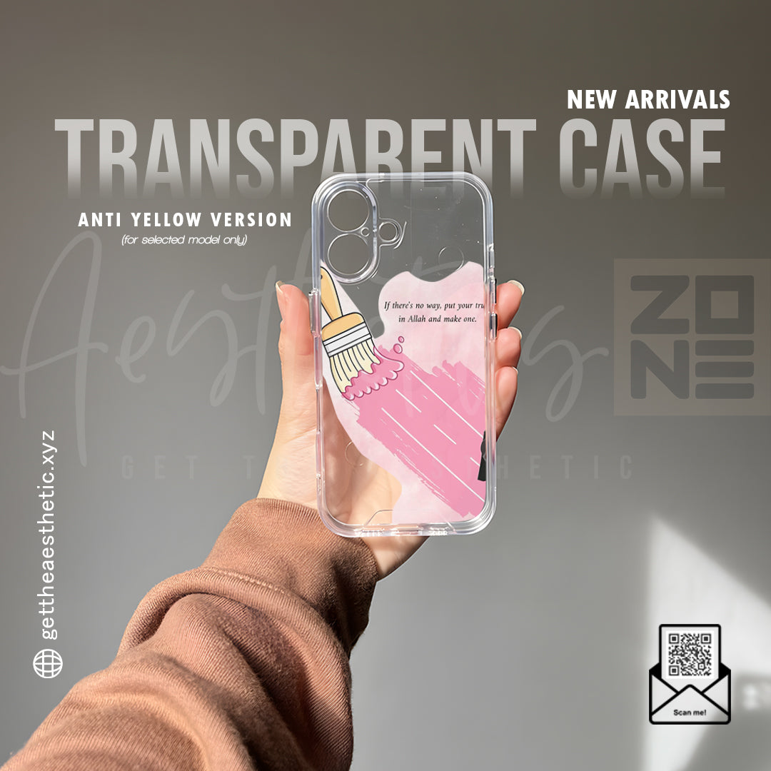 Trust Allah & Create Your Way — Artistic Transparent Case