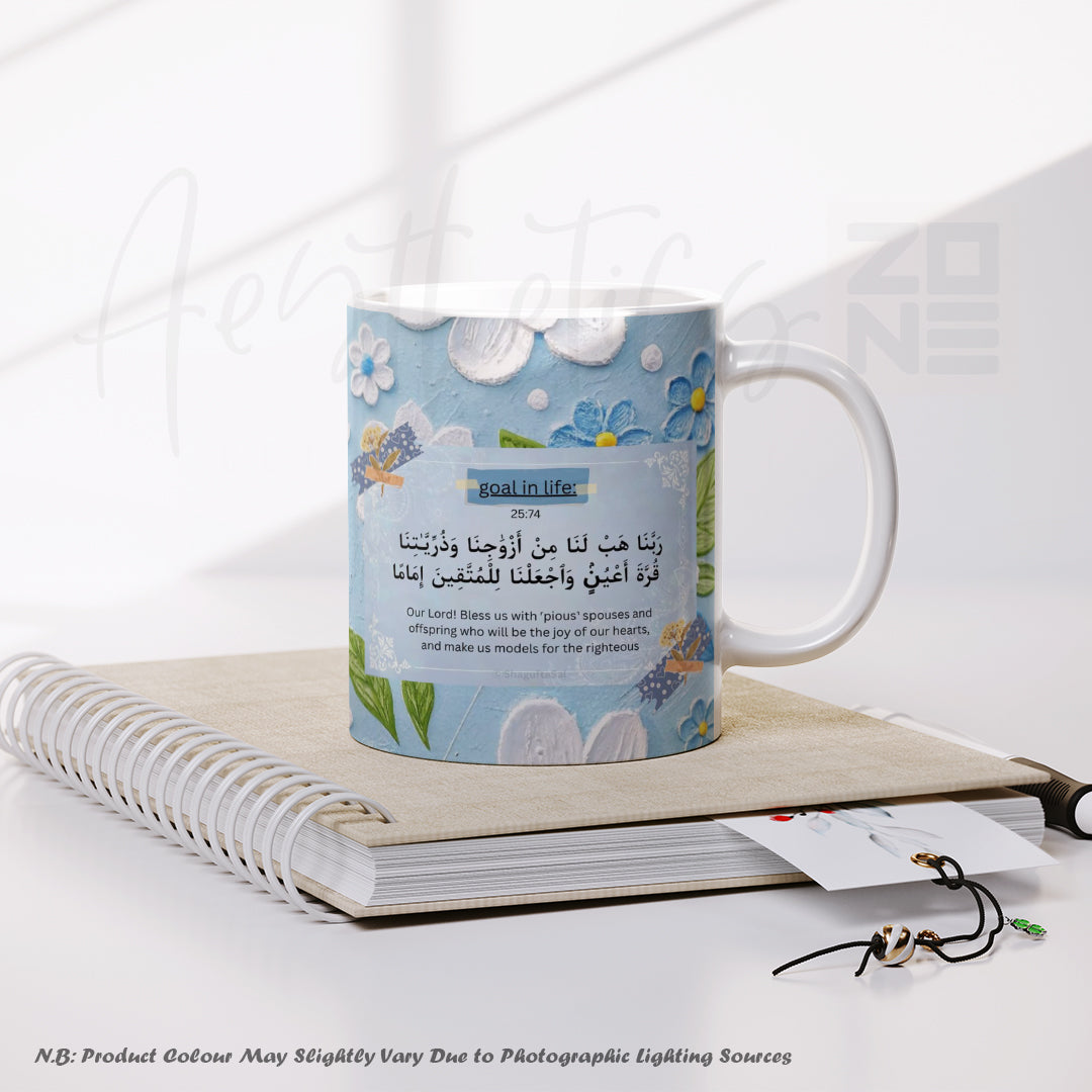 “Goal in Life – Our Lord Bless Us with Piousness” Inspirational Mug