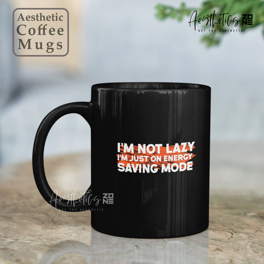 ⚡️ Energy Saving Mode Mug – For the Chill & Proud