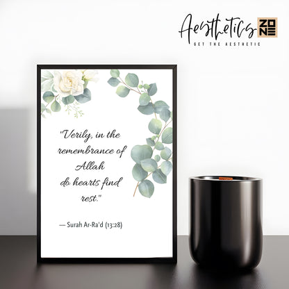 In the Remembrance of Allah, Hearts Find Rest wall art