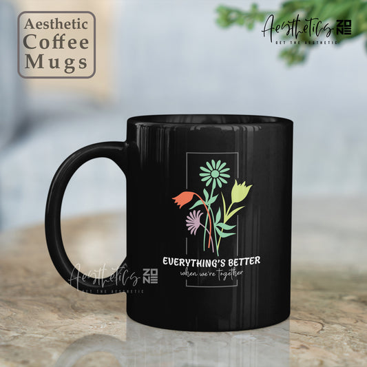 🤍 Together Mug – Because Everything's Better with You