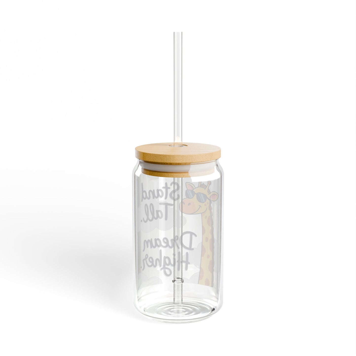 Stand tall, dream higher aesthetic clear glass cup