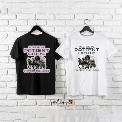 Vintage Humor Tee – ‘From the 1900s’ Design